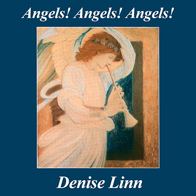 The artwork for Angels! Angels! Angels! by Denise Linn