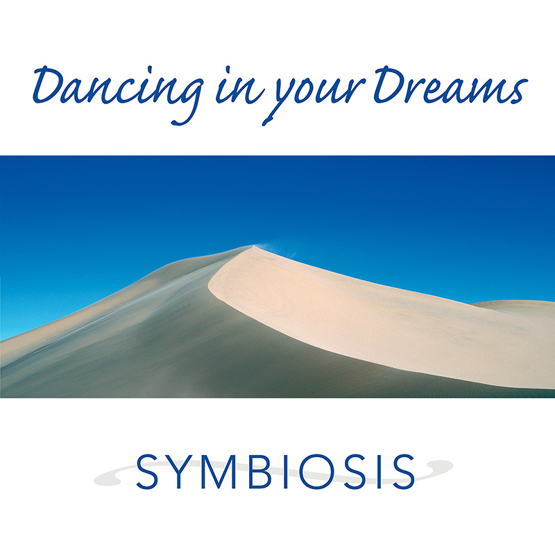 The artwork for Dancing in your Dreams by Symbiosis